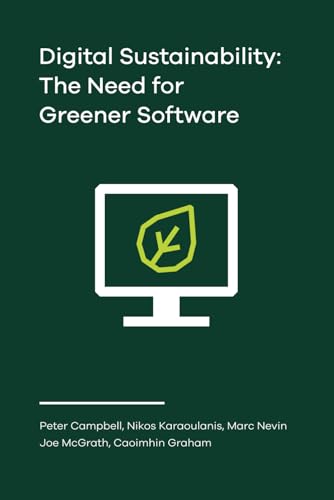 Digital Sustainability: The Need for Greener Software