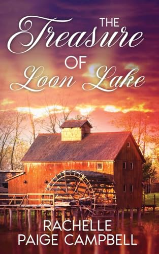 The Treasure of Loon Lake von Harbor Lane Books, LLC.