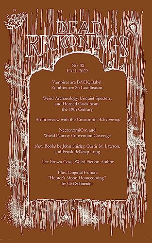 Dead Reckonings No. 32 (Fall 2022) von Hippocampus Press