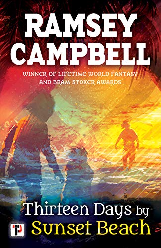 Thirteen Days by Sunset Beach (Fiction Without Frontiers)