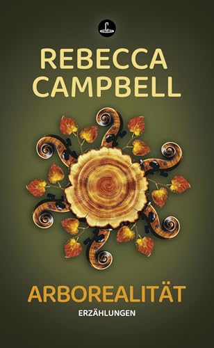 Arborealität: Erzählungen (Carcosa) von Memoranda
