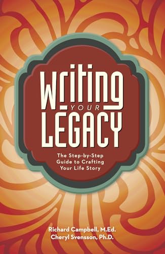 Writing Your Legacy: The Step-by-Step Guide to Crafting Your Life Story von Penguin