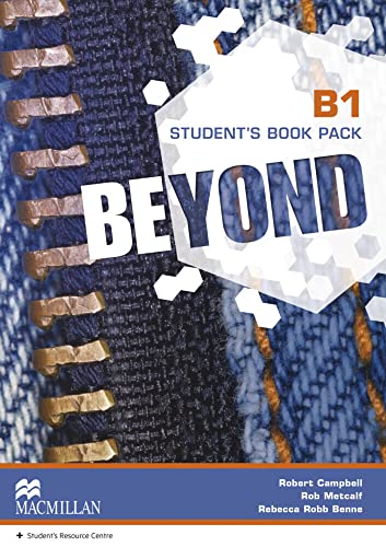 Beyond B1: Student’s Book + Student’s Resource Centre
