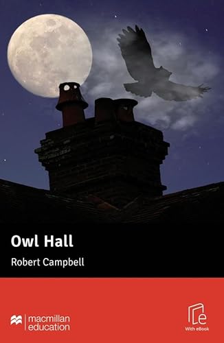 Owl Hall: Lektüre mit Code (Macmillan Readers New) von Hueber Verlag