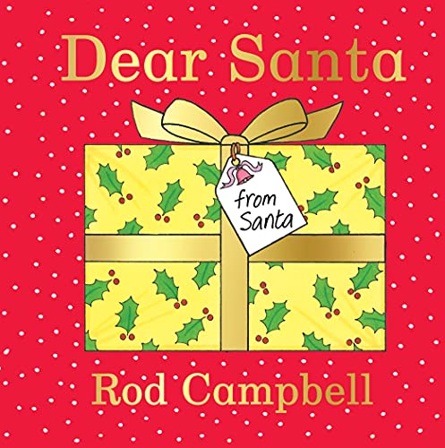 Dear Santa: A Lift-the-flap Christmas Book Dear Santa: A Lift-the-flap Christmas Book