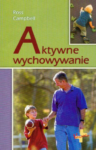 Aktywne wychowanie: Jak pozytywnie wpływać na rozwój emocjonalny i społeczny dziecka