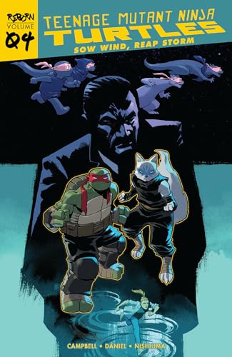 Teenage Mutant Ninja Turtles: Reborn, Vol. 4 - Sow Wind, Reap Storm (TMNT Reborn, Band 4) von IDW Publishing