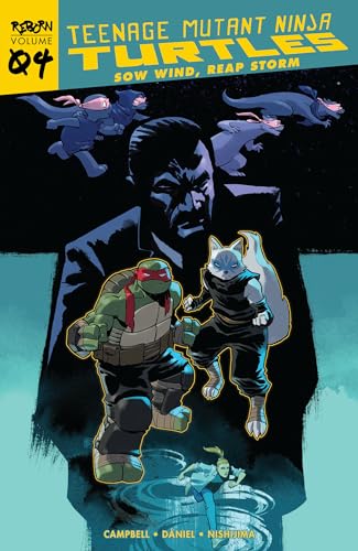 Teenage Mutant Ninja Turtles: Reborn, Vol. 4 - Sow Wind, Reap Storm (TMNT Reborn, Band 4)