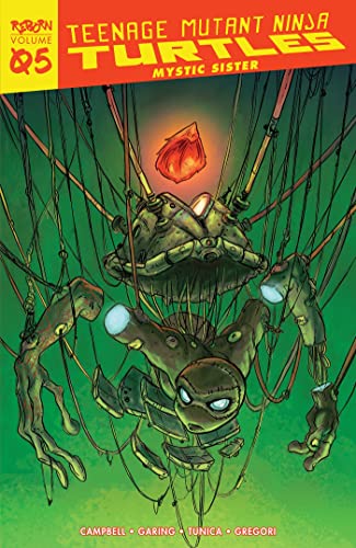 Teenage Mutant Ninja Turtles: Reborn, Vol. 5 - Mystic Sister (TMNT Reborn, Band 5) von IDW Publishing