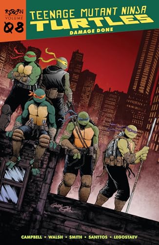 Teenage Mutant Ninja Turtles: Reborn, Vol. 8 - Damage Done von IDW Publishing
