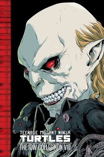Teenage Mutant Ninja Turtles: The IDW Collection, Volume 17 (TMNT IDW Collection, Band 17) von IDW Publishing