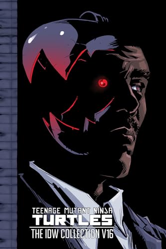 Teenage Mutant Ninja Turtles: The IDW Collection Volume 16 (TMNT IDW Collection, Band 16) Teenage Mutant Ninja Turtles: The IDW Collection Volume 16 (TMNT IDW Collection, Band 16) von IDW