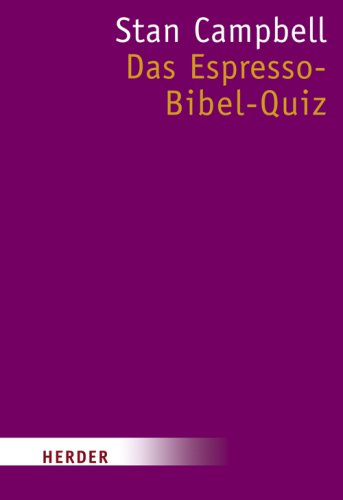 Das Espresso-Bibel-Quiz (HERDER spektrum) von Verlag Herder