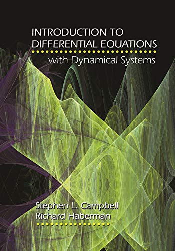 Introduction to Differential Equations with Dynamical Systems von Princeton University Press