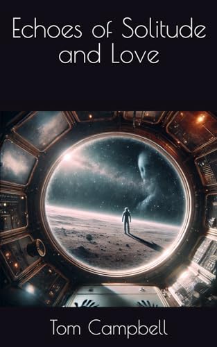 Echoes of Solitude and Love von Independently published