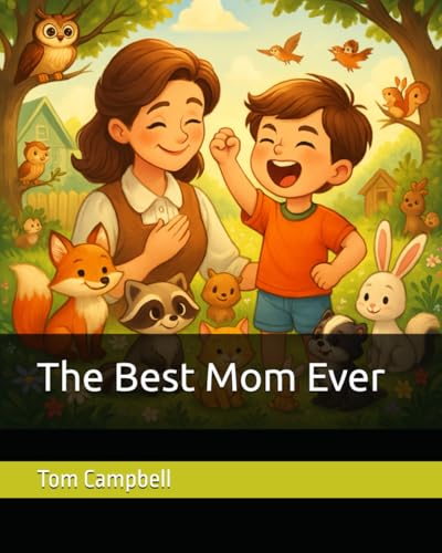 The Best Mom Ever von Independently published