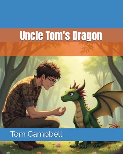 Uncle Tom's Dragon von Independently published