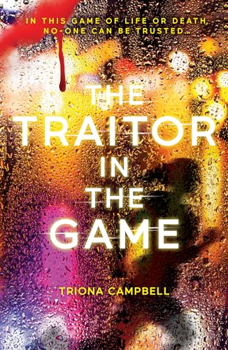 The Traitor in the Game von Scholastic Ltd.