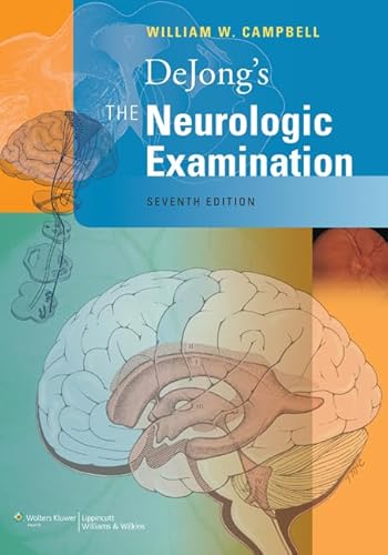 DeJong's The Neurologic Examination