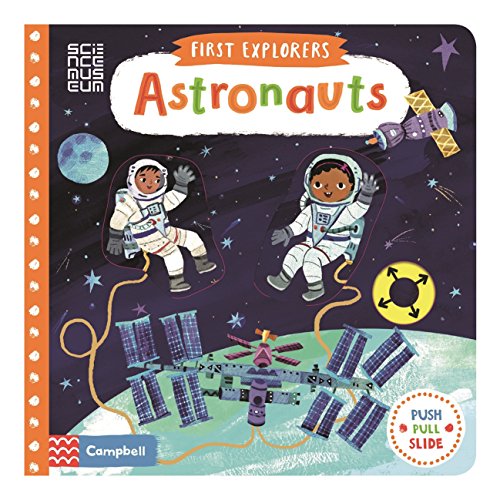 Astronauts (Campbell First Explorers, 5)