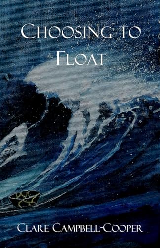 Choosing to Float: Learning to live with a life-limiting illness and find happiness once more