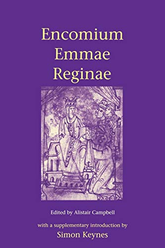 Encomium Emmae Reginae (Royal Historical Society Camden Classic Reprints, 4, Band 4)