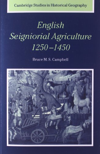 Eng Seigniorial Agricult 1250-1450 (Cambridge Studies in Historical Geography, 31, Band 31) von Cambridge University Press