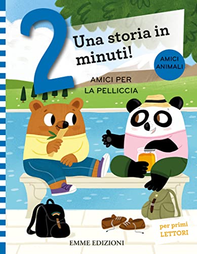 Amici per la pelliccia. Prime letture. Stampatello maiuscolo. Ediz. a colori (Una storia in 2 minuti) von Emme Edizioni