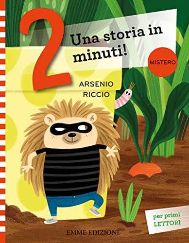 Arsenio Riccio. Prime letture. Stampatello maiuscolo. Ediz. a colori (Una storia in 2 minuti) von Emme Edizioni