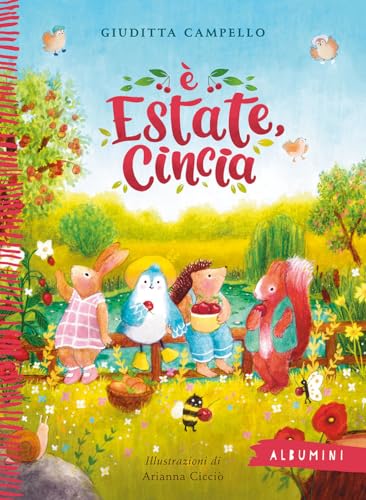 È estate, Cincia. Ediz. a colori (Albumini) von Emme Edizioni