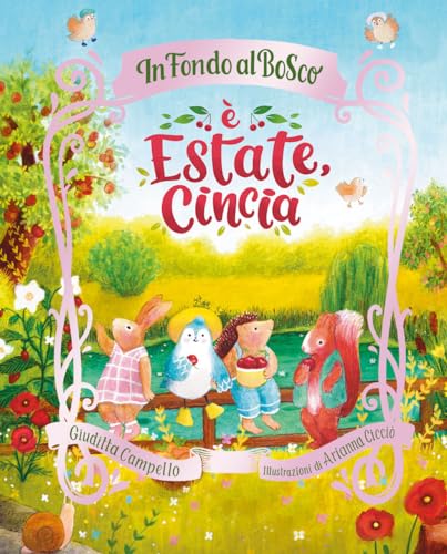 È estate, Cincia. Ediz. a colori (Primi libri)
