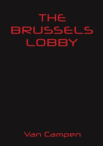 The Brussels Lobby von Austin Macauley Publishers