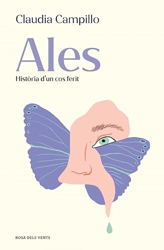 Ales. Història d'un cos ferit: Història d'un cos ferit (Divulgació) von ROSA DELS VENTS