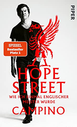 Hope Street: Wie ich einmal englischer Meister wurde | Der SPIEGEL-Bestseller #1 von PIPER