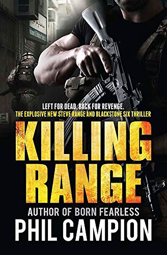 Killing Range: Left for Dead. Back for Revenge. von Quercus