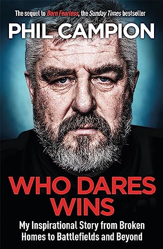 Who Dares Wins: The sequel to BORN FEARLESS, the Sunday Times bestseller Who Dares Wins: The sequel to BORN FEARLESS, the Sunday Times bestseller von Quercus Publishing