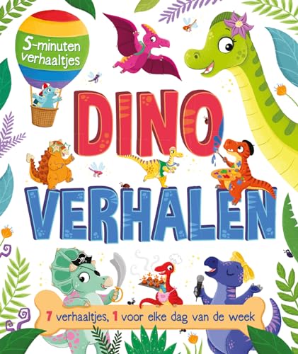 Dinoverhalen: 7 verhaaltjes, 1 voor elke dag van de week von Rebo Productions