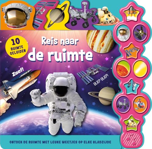 Reis naar de ruimte - geluidenboek 10 ruimtegeluiden: Ontdek de ruimte met leuke op elke bladzijde von Rebo Productions