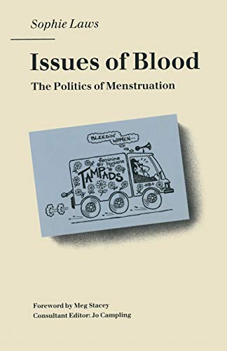 Issues of Blood: The Politics of Menstruation von MACMILLAN