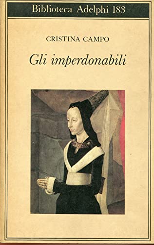 Gli imperdonabili (Biblioteca Adelphi)