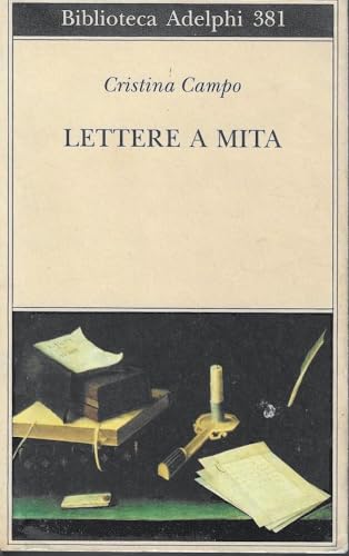 Lettere a Mita (Biblioteca Adelphi)