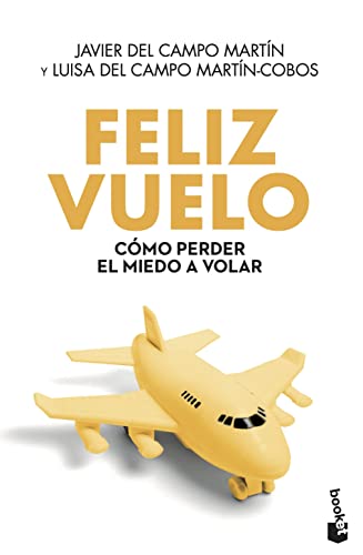 Feliz vuelo (Vivir Mejor, Band 1)