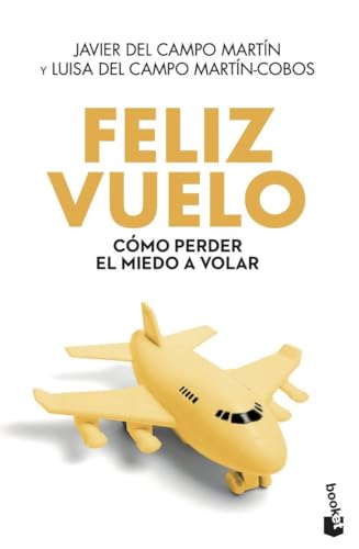 Feliz vuelo (Vivir Mejor, Band 1)