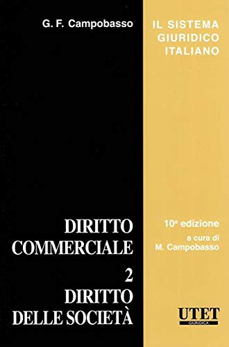 Diritto commerciale. Diritto delle società (Vol. 2)