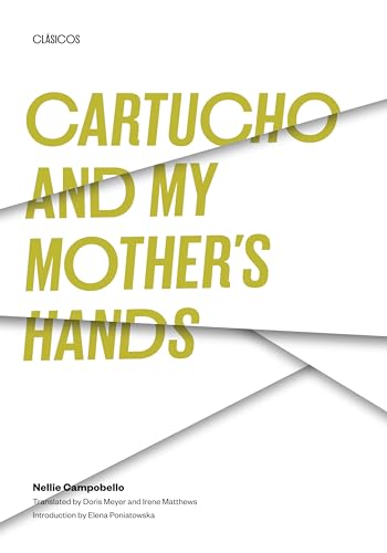 Cartucho and My Mother's Hands (Texas Pan American Series)