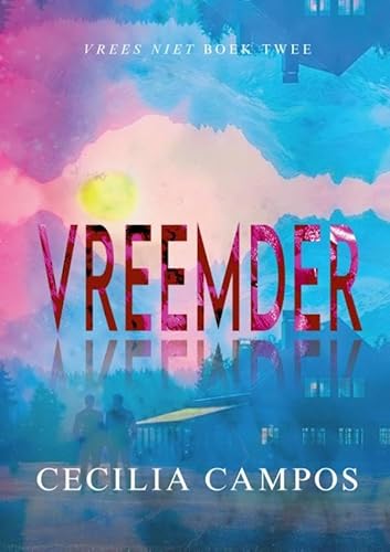 Vreemder: Vrees Niet boek twee von Bad Girl Books