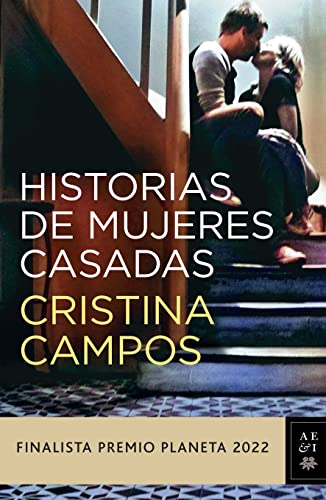 Historias de Mujeres Casadas von Planeta Publishing Corp