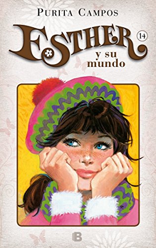 Esther y su mundo 14, Un huésped llamado Juanito (Bruguera Clásica, Band 14) von Bruguera (Ediciones B)