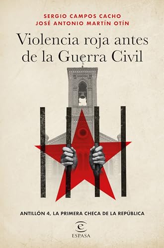 Violencia roja antes de la Guerra Civil: Antillón 4, la primera checa de la República (NO FICCIÓN)