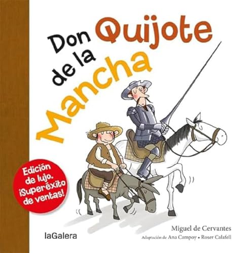 Don Quijote de la Mancha (Tradiciones, Band 84) von laGalera